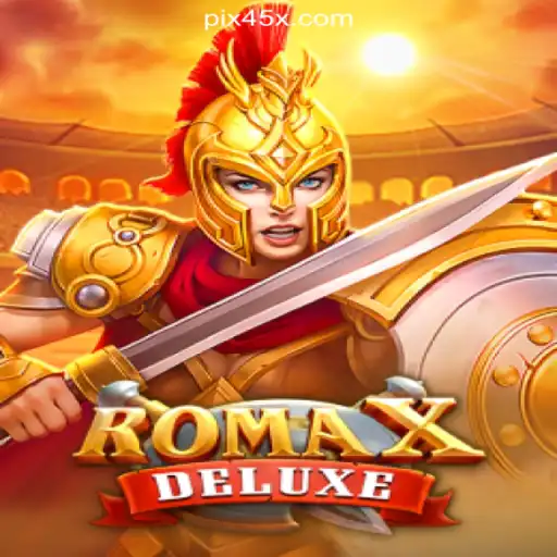 Exploring the Thrills of RomaXDeluxe on 45X.com Platform