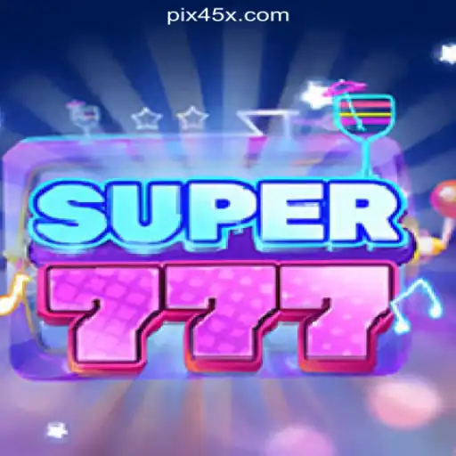 Discover the Excitement of Super777 on 45X.com Platform