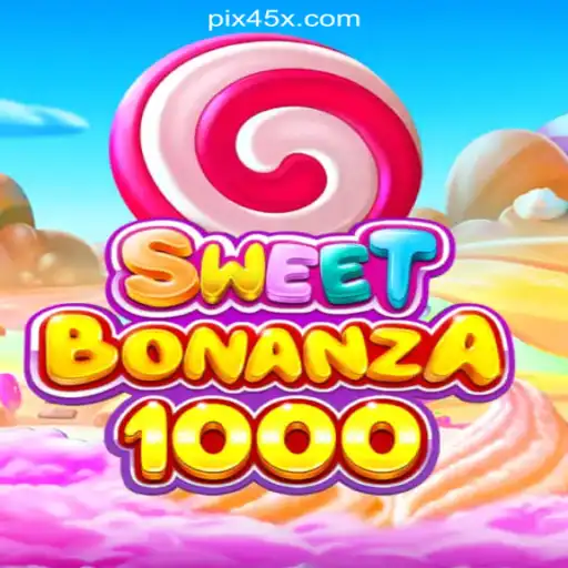 Exploring SweetBonanza1000: Your Gateway to Winning on the 45X.com Platform