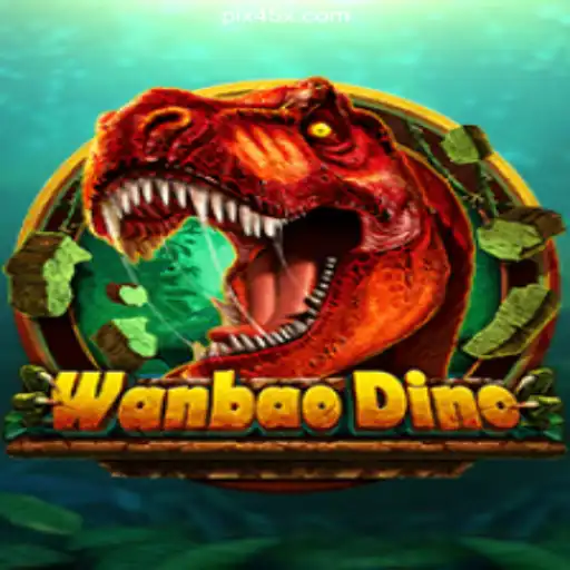 Exploring WanBaoDino: A Premier Experience on 45X.com Platform - Online Slots Brasil #1